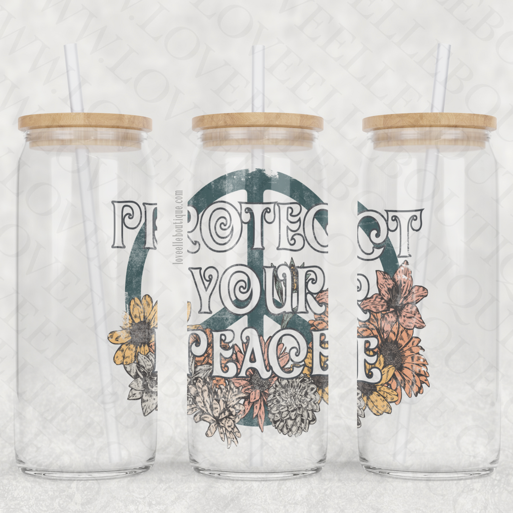 Protect Your Peace 16 oz Glass Can Cup